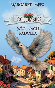 Paperback Colombins Weg nach Sadolla [German] Book