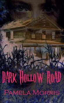 Paperback Dark Hollow Road Book