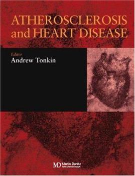 Hardcover Atherosclerosis and Heart Disease Book