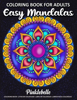 Paperback Easy Mandalas: Coloring Book for Adults Relaxation with 50 Fun, Simple, and Relaxing Coloring Pages Book