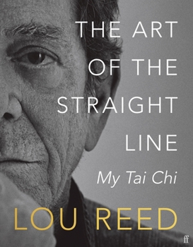 Hardcover The Art of the Straight Line: My Tai CHI Book