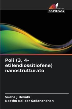 Paperback Poli (3, 4-etilendiossitiofene) nanostrutturato [Italian] Book