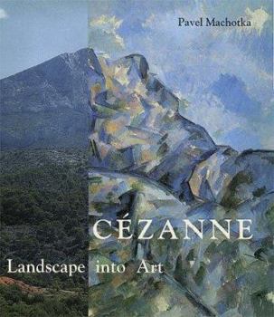 Hardcover Cezanne: Landscape Into Art Book