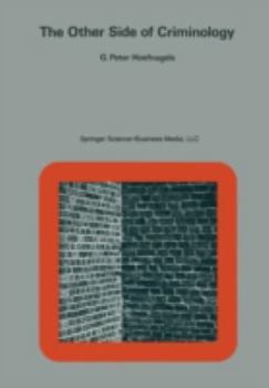 Paperback The Other Side of Criminology: An Inversion of the Concept of Crime Book