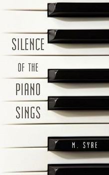 Paperback Silence of the Piano Sings Book