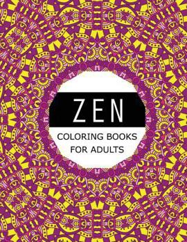 Paperback Zen Coloring Books For Adults: Mood Enhancing Mandalas (Mandala Coloring Books for Relaxation) Book