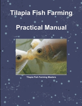Paperback Tilapia Fish Farming Practical Manual Book