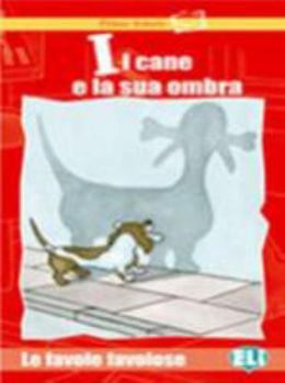 Il Cane E La Sua Ombra
