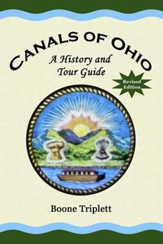 Paperback Canals Of Ohio: A History And Tour Guide Book