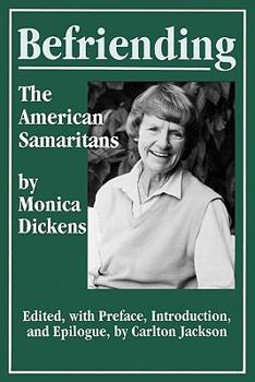 Paperback Befriending: The American Samaritans Book