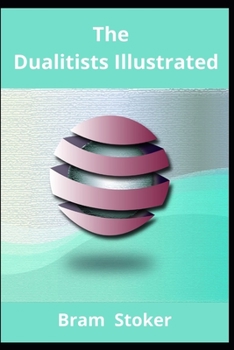 Paperback The Dualitists Illustrated Book