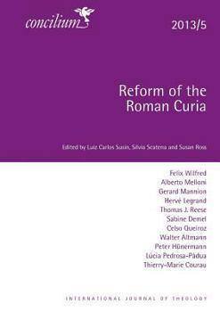 Paperback Concilium 2013/5: Reform of the Curia Book