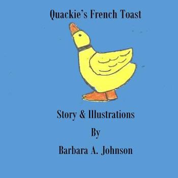 Paperback Quackie's French Toast Book