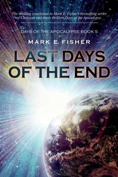 Paperback Last Days of the End Book