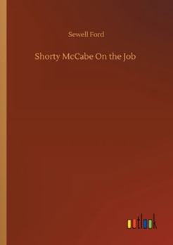Paperback Shorty McCabe On the Job Book