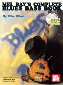 Paperback Mel Bay's Complete Blues Bass Book [With CD] Book