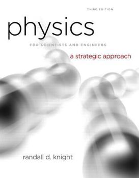 Paperback Physics for Scientists and Engineers: A Strategic Approach, Vol. 1 (Chs 1-15) (3rd Edition) Book