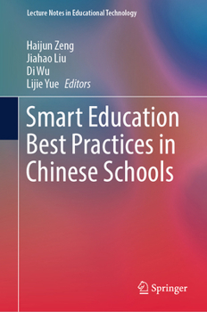 Hardcover Smart Education Best Practices in Chinese Schools Book