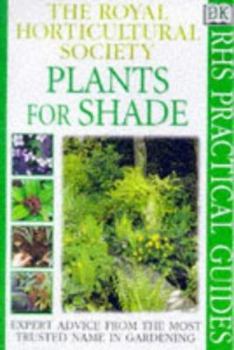 Paperback Plants for Shade (RHS Practicals) Book