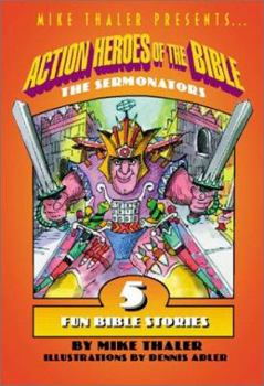 Paperback Action Heroes of the Bible: The Sermonators Book