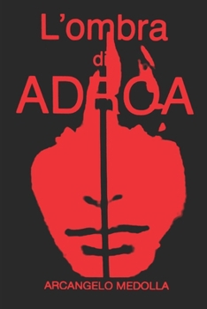 Paperback L'ombra di ADROA [Italian] Book