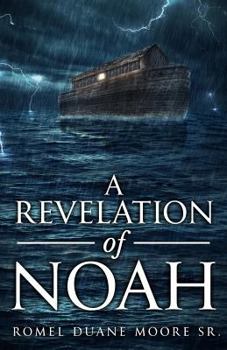 Paperback A Revelation of Noah Book
