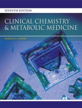 Paperback Clinical Chemistry and Metabolic Medicine, Seventh Edition Book