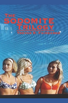 Paperback The Sodomite Trilogy: special collection Book