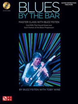 Paperback Blues by the Bar: Master Class with Buzz Feiten Book