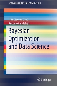 Paperback Bayesian Optimization and Data Science Book