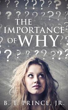 Paperback The Importance of Why Book