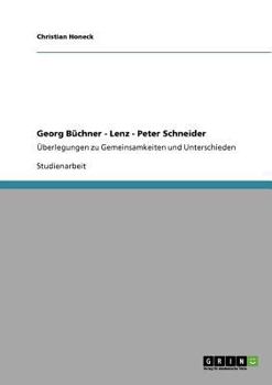 Paperback Georg Büchner - Lenz - Peter Schneider: Überlegungen zu Gemeinsamkeiten und Unterschieden [German] Book
