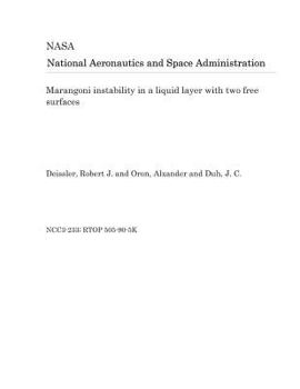 Paperback Marangoni Instability in a Liquid Layer with Two Free Surfaces Book