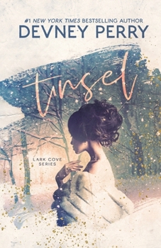 Tinsel - Book #4 of the Lark Cove