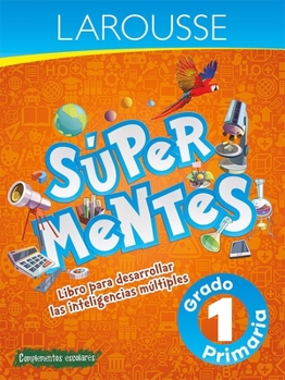 Paperback S?per Mentes 1: Libro Para Desarrollar Las Inteligencias M?ltiples [Spanish] Book