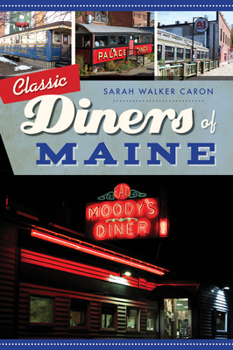 Paperback Classic Diners of Maine Book