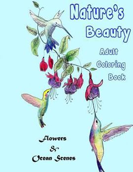 Paperback Nature's Beauty Adult Coloring Book