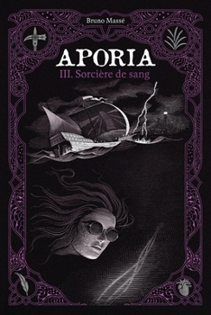 Paperback Aporia T.3: Sorcière de sang [French] Book