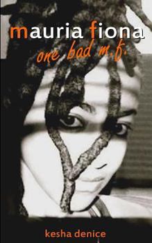 Paperback Mauria Fiona: One Bad M.F. Book