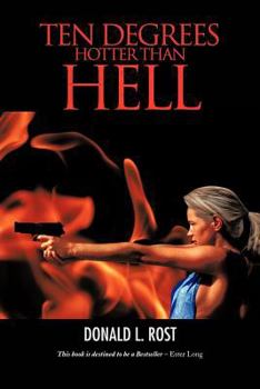 Paperback Ten Degrees Hotter Than Hell (Nicole Fox) Book