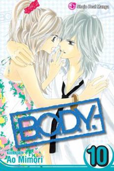B.O.D.Y. Vol.10 - Book #10 of the B.O.D.Y.