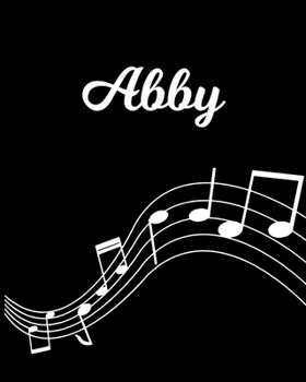 Paperback Abby: Sheet Music Note Manuscript Notebook Paper - Personalized Custom First Name Initial A - Musician Composer Instrument C Book