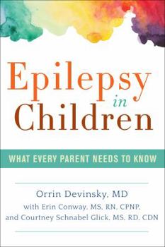 Paperback Epilepsy in Children: What Every Parent Needs to Know Book