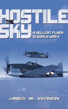 Paperback Hostile Sky: A Hellcat Flyer in World War II Book