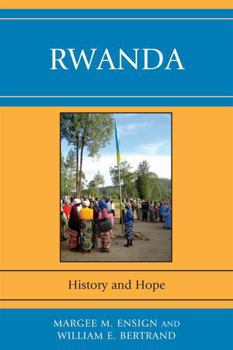 Hardcover Rwanda: History and Hope Book