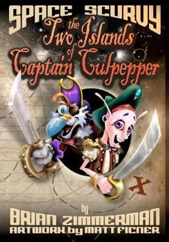 Paperback Space Scurvy - The Two Islands of Captain Culpepper Book