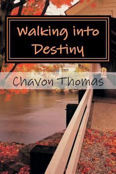 Paperback Walking into Destiny: 30 Day Devotional Book