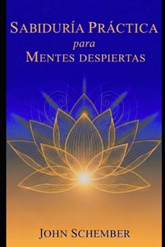 Paperback Sabiduría Práctica para Mentes Despiertas [Spanish] Book