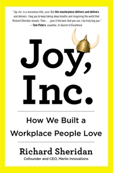Paperback Joy, Inc.: How We Built a Workplace People Love Book
