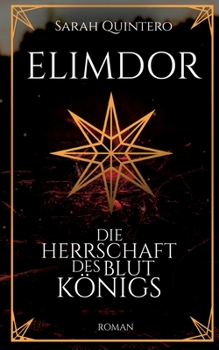 Paperback Elimdor: Die Herrschaft des Blutkönigs [German] Book